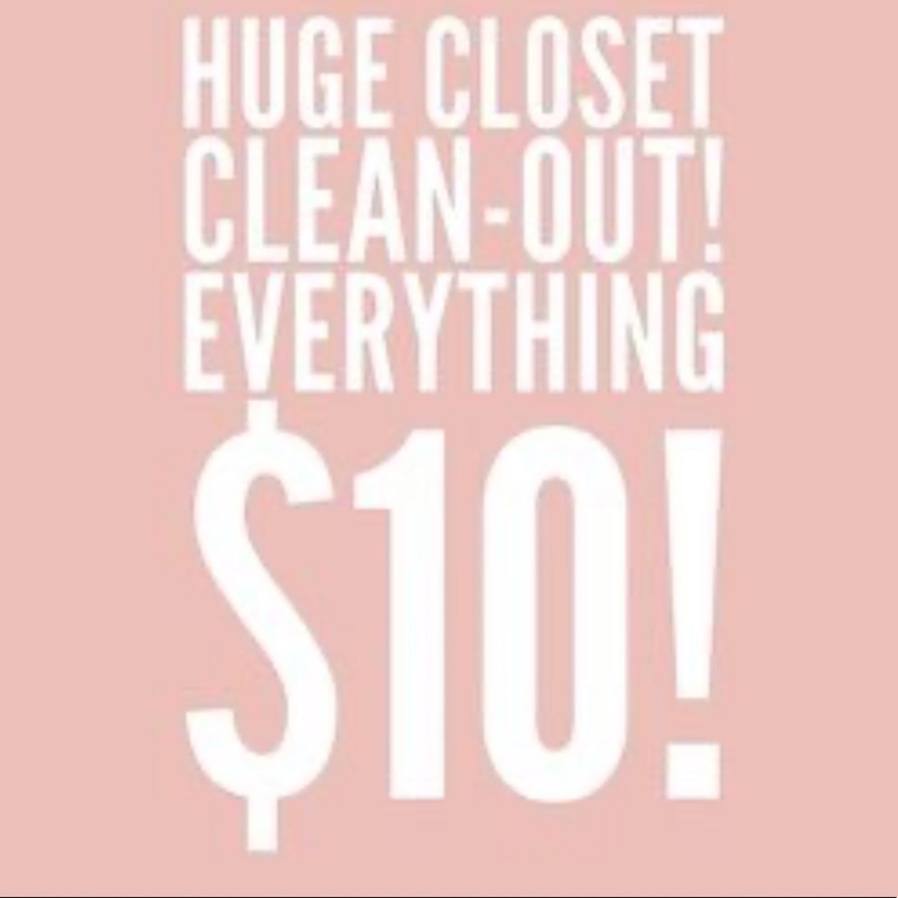 Whole closet! Only $10! YES you heard that correct